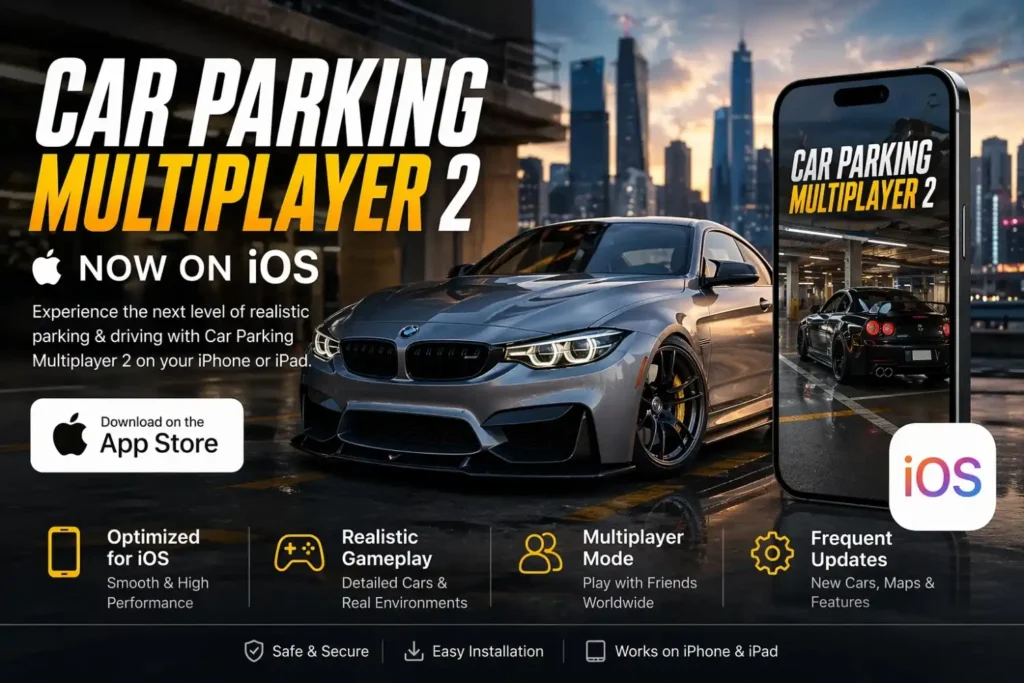 Car Parking Multiplayer 2 for iOS